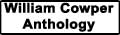 William Cowper Anthology